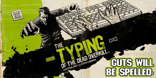 The Typing of The Dead: Overkill [СPY] (2013)