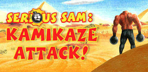 Serious Sam - Kamikaze Attack! [THETA]